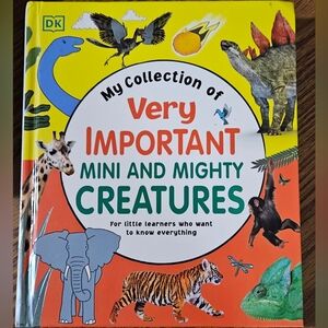 BOOK "My Collection of Very Important Mini and Mighty Creatures" - Hardback